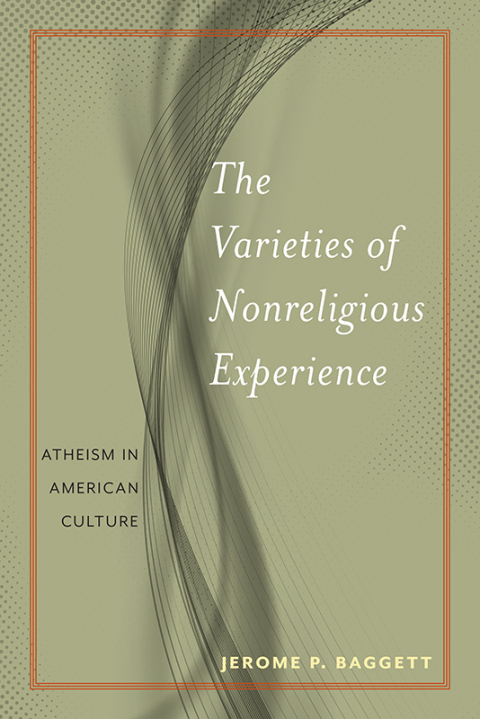 Cover image for book The Varieties of Nonreligious Experience