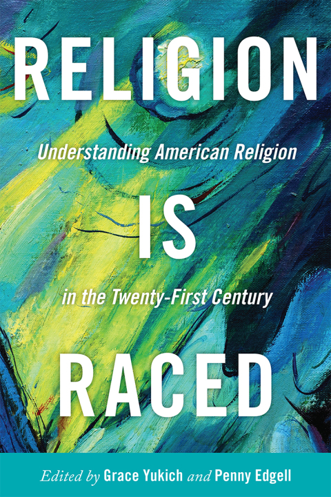 Cover image for book Religion Is Raced