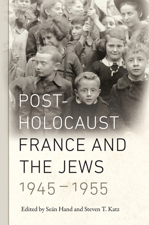 Cover image for book Post-Holocaust France and the Jews, 1945-1955