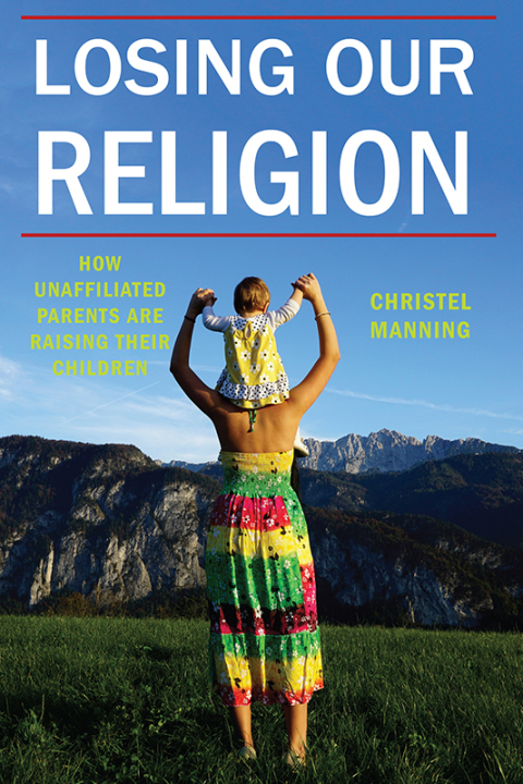 Cover image for book Losing Our Religion