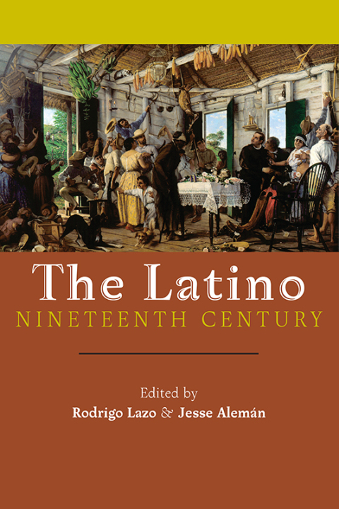 Cover image for book The Latino Nineteenth Century