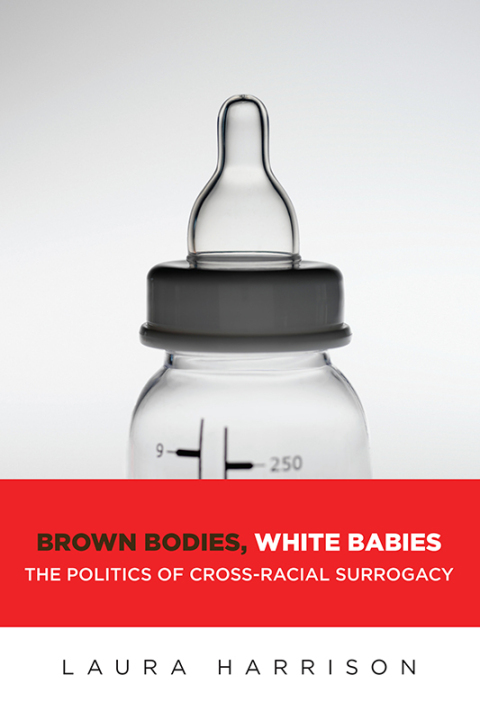 Cover image for book Brown Bodies, White Babies