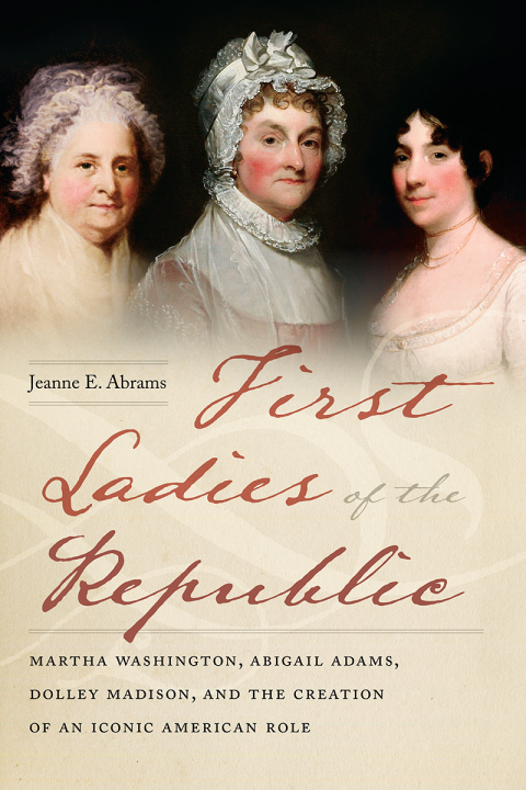 Cover image for book First Ladies of the Republic