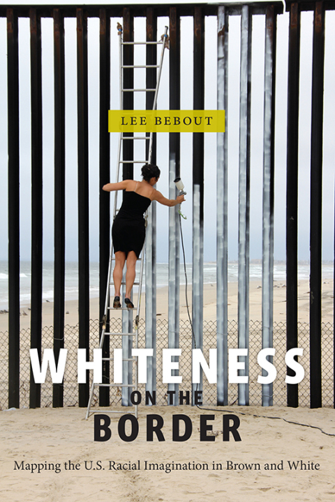 Cover image for book Whiteness on the Border