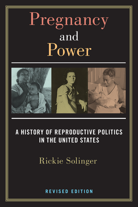 Cover image for book Pregnancy and Power, Revised Edition