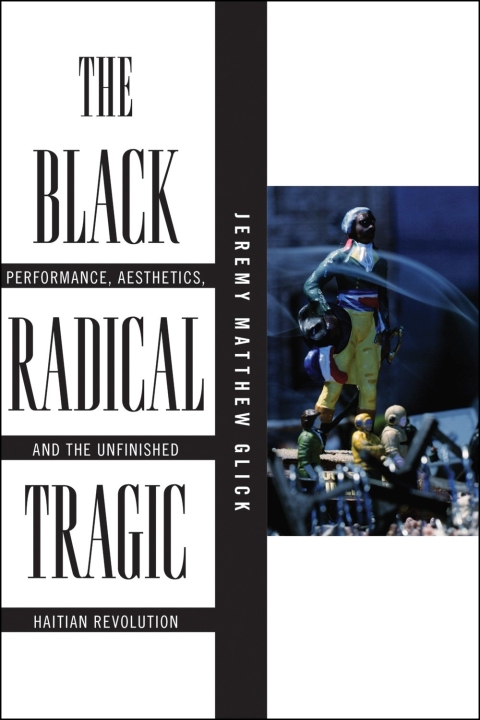 Cover image for book The Black Radical Tragic