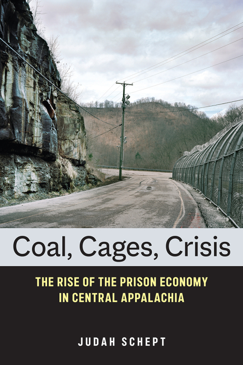 Cover image for book Coal, Cages, Crisis