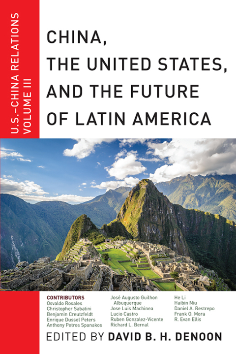Cover image for book China, The United States, and the Future of Latin America