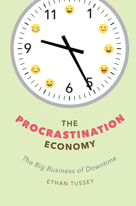 Cover image for book The Procrastination Economy