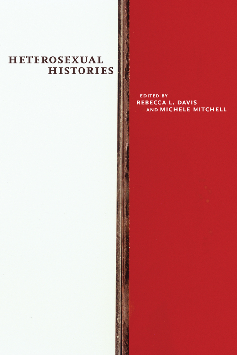 Cover image for book Heterosexual Histories