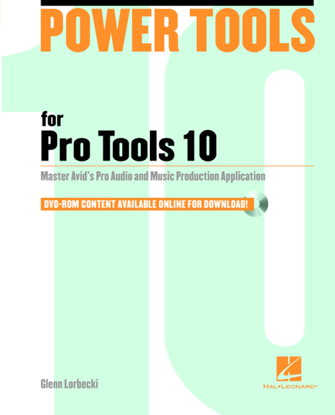 Cover image for book Power Tools For Pro Tools 10