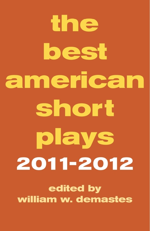 Cover image for book The Best American Short Plays 2011-2012