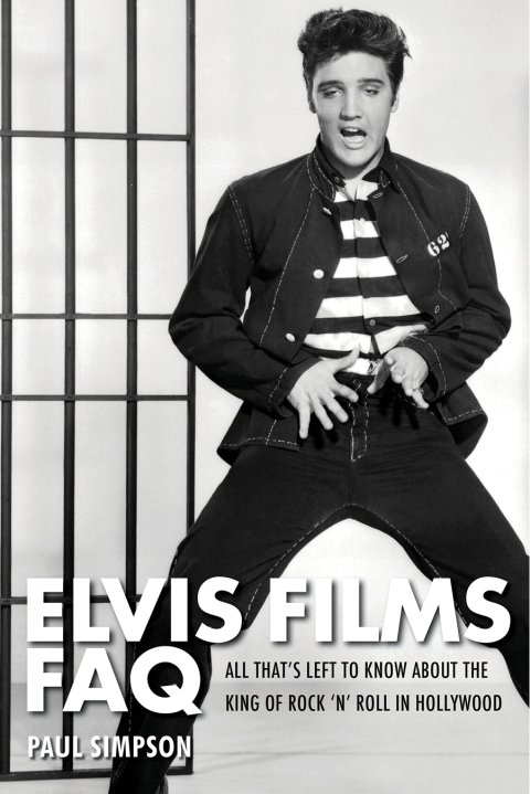 Cover image for book Elvis Films FAQ