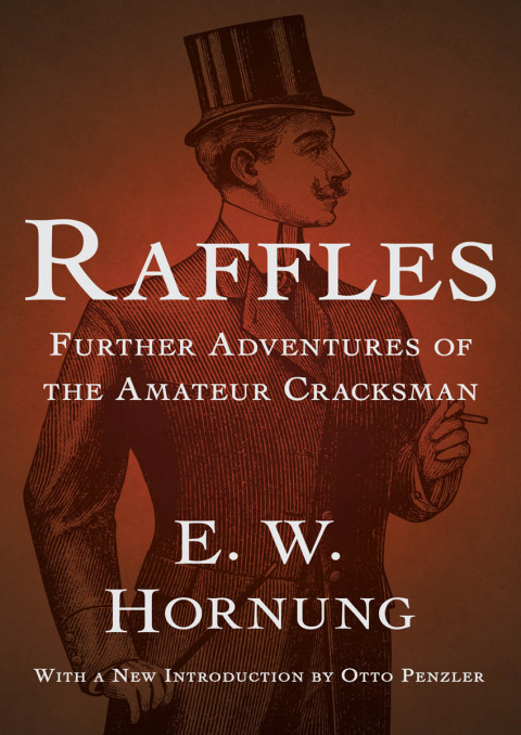 Cover image for book Raffles: Further Adventures of the Amateur Cracksman