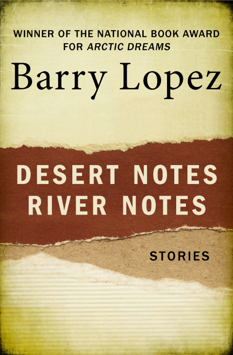 Cover image for book Desert Notes and River Notes