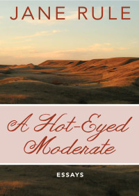 Cover image: A Hot-Eyed Moderate 9781480429482