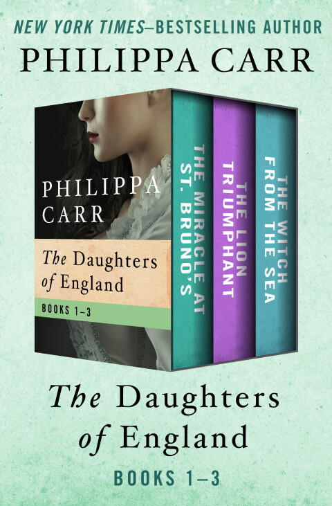 Cover image for book The Daughters of England Books 1–3