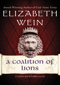Cover image: A Coalition of Lions 9781480433205