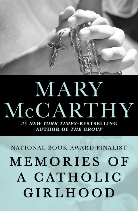 Cover image for book Memories of a Catholic Girlhood
