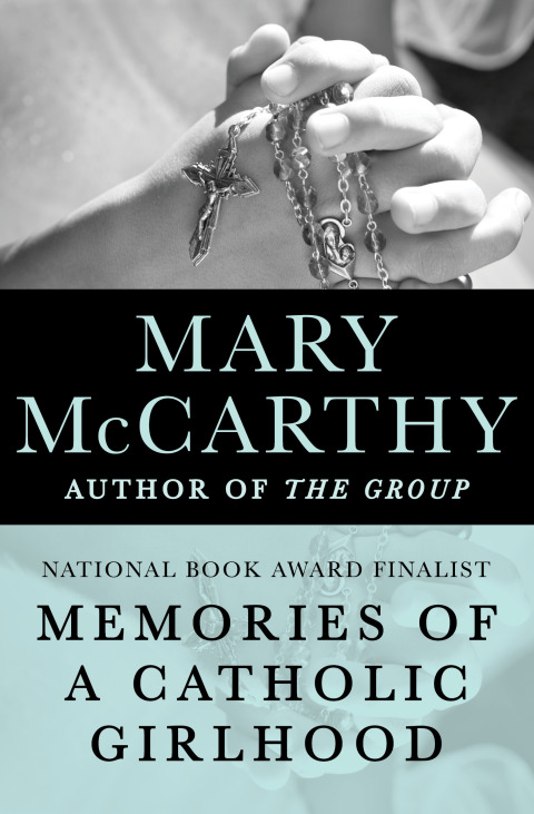 Cover image for book Memories of a Catholic Girlhood