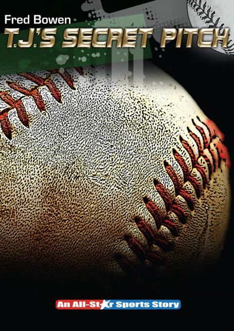 Cover image for book T. J.'s Secret Pitch