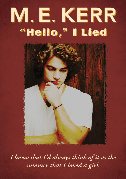 \"Hello,\" I Lied 