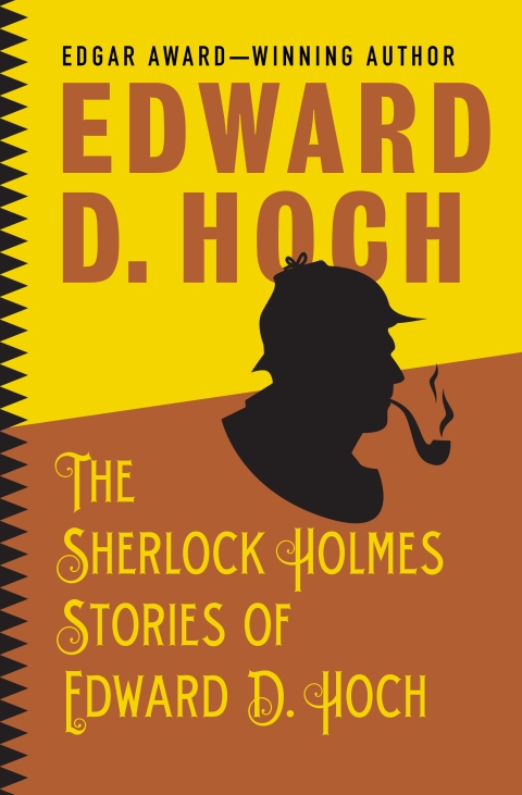 Cover image for book The Sherlock Holmes Stories of Edward D. Hoch
