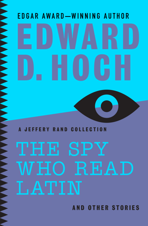 Cover image for book The Spy Who Read Latin: And Other Stories
