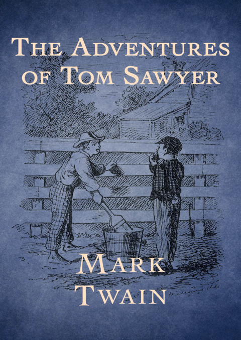 Cover image for book The Adventures of Tom Sawyer
