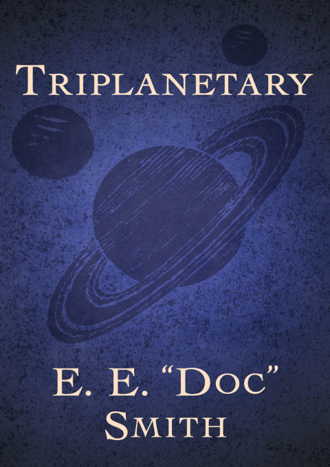 Cover image for book Triplanetary