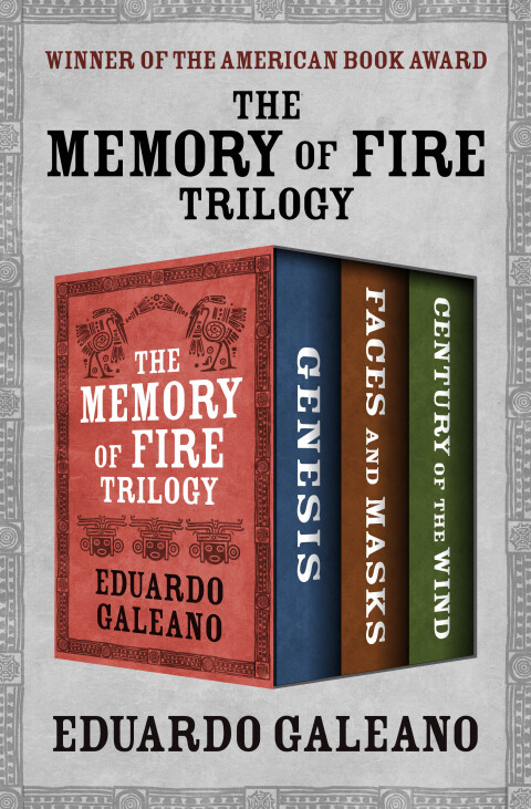 Cover image for book The Memory of Fire Trilogy