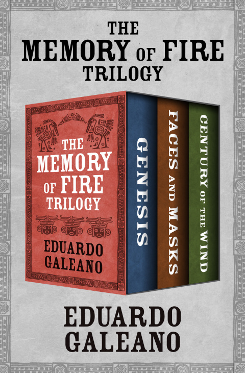 Cover image for book The Memory of Fire Trilogy