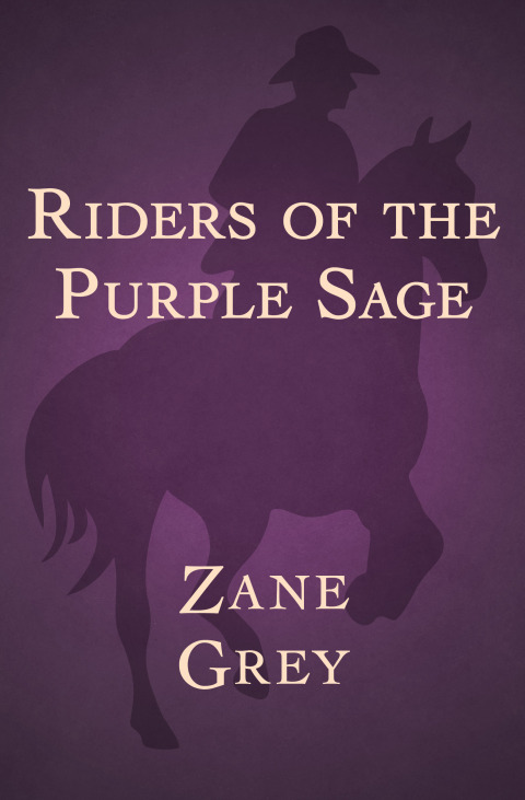 Riders of the Purple Sage 