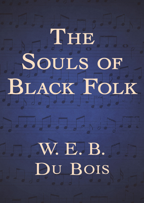 Cover image for book The Souls of Black Folk