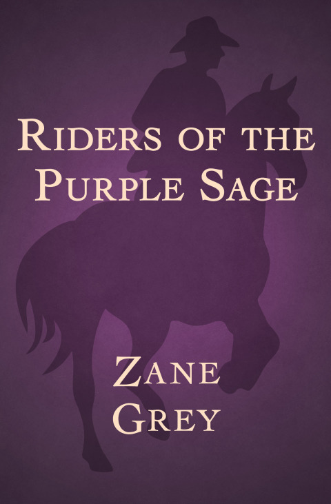 Cover image for book Riders of the Purple Sage