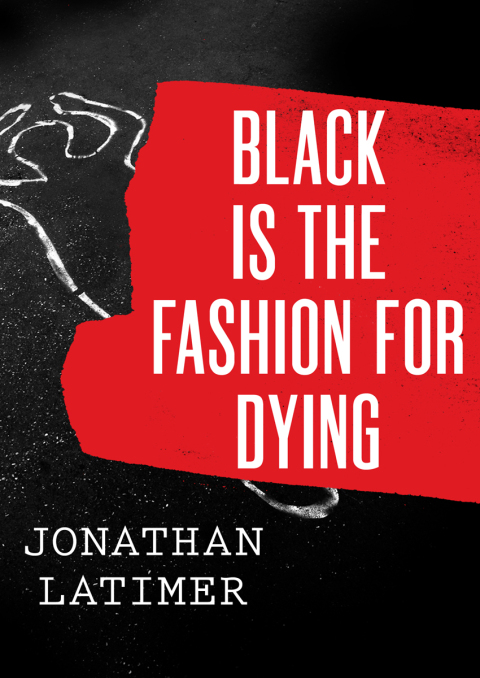 Cover image for book Black Is the Fashion for Dying