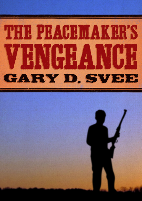 Cover image for book The Peacemaker's Vengeance