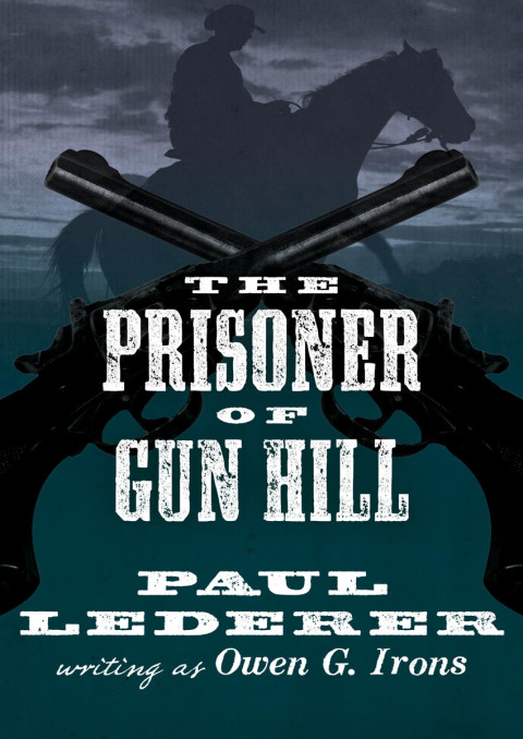 Cover image for book The Prisoner of Gun Hill