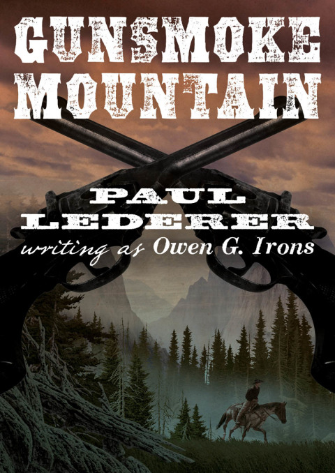 Cover image for book Gunsmoke Mountain