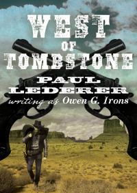 Cover image: West of Tombstone 9781480487925