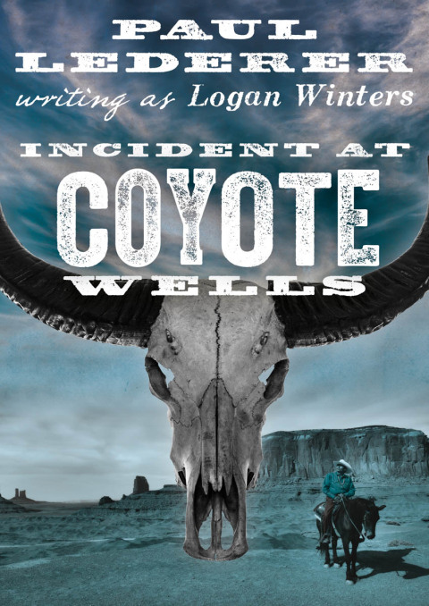 Cover image for book Incident at Coyote Wells