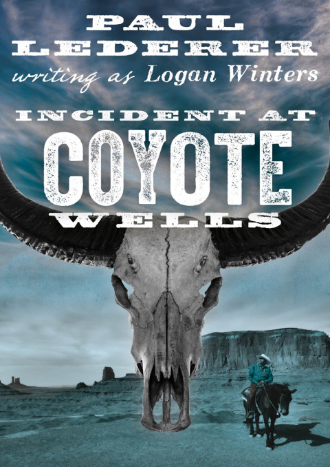 Cover image for book Incident at Coyote Wells