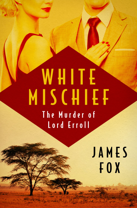 Cover image for book White Mischief
