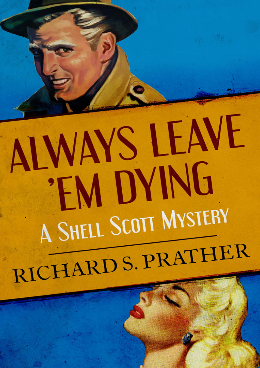 Always Leave 'Em Dying (eBook) - Richard S. Prather