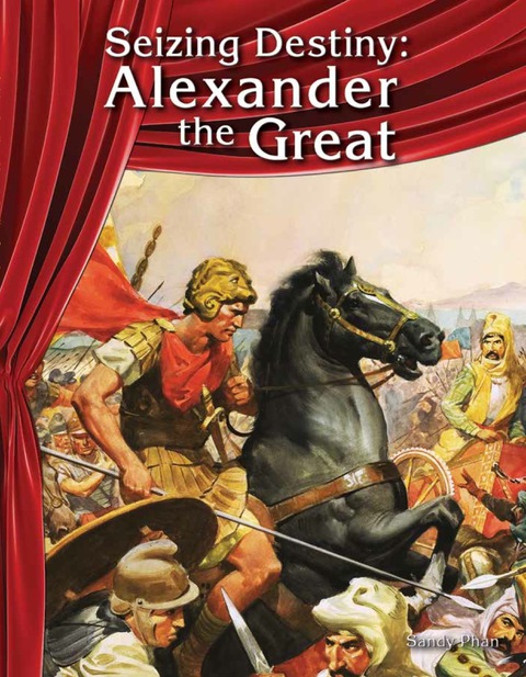 Cover image for book Seizing Destiny: Alexander the Great