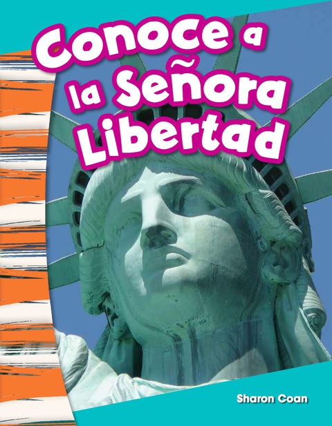 Cover image for book Conoce a la Señora Libertad (Meet Lady Liberty)