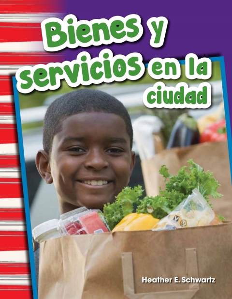 Cover image for book Bienes y servicios en la ciudad (Goods and Services Around Town)