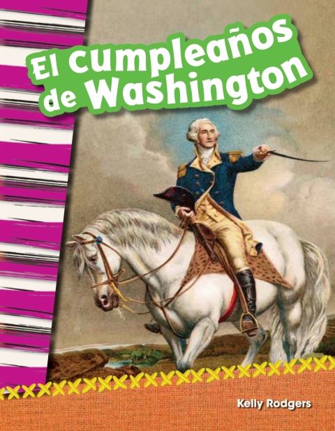 Cover image for book El cumpleaños de Washington (Washington's Birthday)