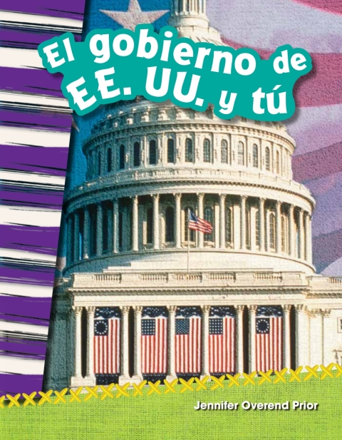 Cover image for book El gobierno de EE. UU. y tú (You and the U.S. Government)