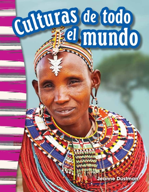 Cover image for book Culturas de todo el mundo (Cultures Around the World)